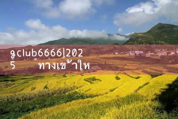 gclub6666|gcluab|10bet|fun88